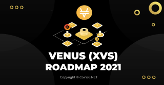 Roteiro de Venus (XVS) 2021: Venus brilha no ecossistema Binance Smart Chain?