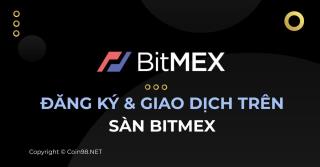 Wat is BitMEX? Instructies voor het registreren en handelen op BitMEX