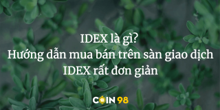 Was ist IDEX? Die Anweisungen für den Kauf und Verkauf an der IDEX-Börse sind sehr einfach