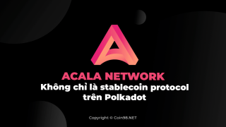 Acala Network - Lebih dari sekadar protokol stablecoin di Polkadot