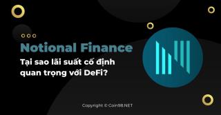 Notional Finance: DeFi에 고정 금리가 중요한 이유