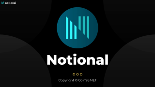 Notional - Defi에 고정 관심을 가져오는 잠재적 프로젝트