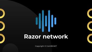 O que é a Rede Razor (RAZOR)? Conjunto completo de criptomoedas RAZOR