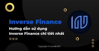 O que é Finanças Inversas? Guia do usuário detalhado do Inverse Finance