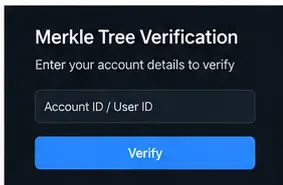 Conceptual Merkle Tree verification screen with an account field and verification button